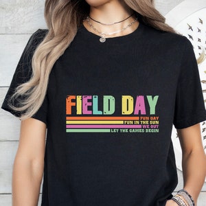Retro Colorful Field Day Shirt,Field Day 2025,Field Day Let The Games Begin Shirt,For Field Day Shirt,Funny Teacher Shirt,Last Day Of School