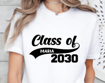 Custom Class Of 2030 Shirt, Custom Graduation Shirts, Senior 2030, Graduation Gifts,Growing Up Shirt, Custom Graduation,Back To School Shirt