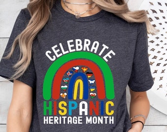 Celebrate Hispanic Heritage Month Shirt, Rainbow Latina T-Shirt, Mexican Latina Heritage Shirt, Latina Power Shirt Gift, Mexican Shirt Women