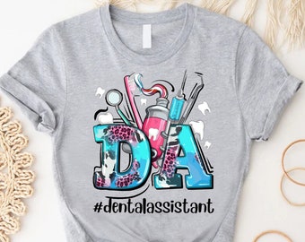 Dental Assistant Shirt, Dental Life Shirt, Dental Assistant Gift, Dental Gifts,Dental Hygienist Tee,Dental Squad Shirt,Gift For Dental Grad