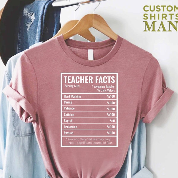 Teacher Nutrition Facts Shirt, Teacher Appreciation Gift, Teacher Definition Shirt, Teacher Life Shirt, Gift For Teacher, Teacher T-shirt