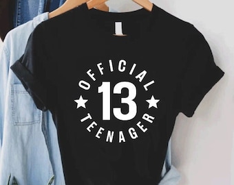 Official Teenager Shirt,13th Birthday Shirt, 13th Birthday Gift, 13th Birthday Gifts For Girl, Hello Thirteen, 13th Birthday Gift Girl Tee