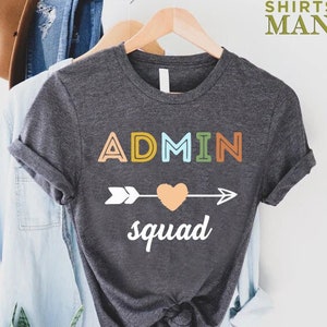 Women&#39;s Admin Squad Shirt, Administrative Professionals Day Gift, Office Squad Gift, Administrative Assistant Shirt, Admin Crew Shirt