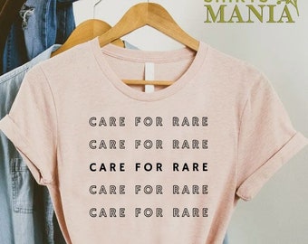 Care For Rare Shirt,Rare Disease Day Shirt,Rare Awareness Shirt,Rare Disease Support Shirt,Rare Chronic Illness T-shirt,Family Support Tee