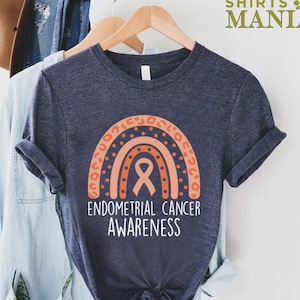 Rainbow Endometrial Cancer Awareness T-Shirt, Gift For Endometrial Cancer, Cancer Shirt, Peach Ribbon Cancer, Endometrial Cancer Support Tee