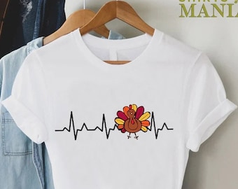 Thanksgiving Nurse Shirt, Gift For Nurse, Heartbeat Shirt, Nurse Turkey Shirt, Funny Nurse Shirt, Thankful Nurse Shirt, Nursing School Shirt