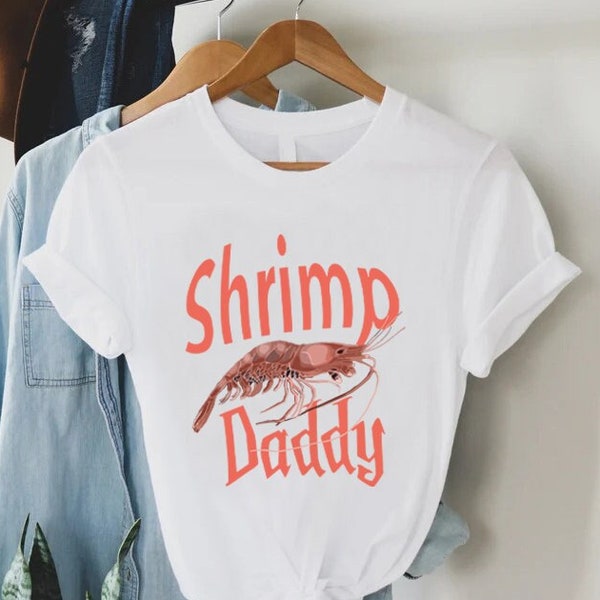 Shrimp Daddy TShirt, Funny Dad Shirt, Shrimp Lover Gift, Shrimp Boil Tee, Sea Animal Shirt, Seafood Lover Shirt,Shrimp Birthday Tee,Dad Gift