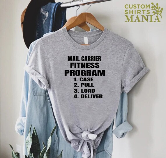 Funny Postal Worker Shirt Mail Carrier Fitness Program Funny Postal Worker Shirt Mail Carrier Fitness Program