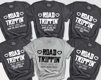 Road Trippin Shirt, Most Likely To Road Trip Shirt, Road Trip Crew Shirts,Have Road Rage,Sisters Road Trip,Family Vacation Shirts,Travel Tee