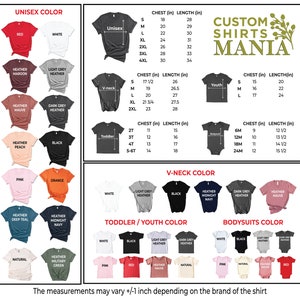 May include: A chart showing different t-shirt and bodysuit sizes and colours. The chart includes unisex, v-neck, toddler, youth, and bodysuit styles. The chart also includes a size guide for each style, with measurements in inches. The chart is titled "Custom Shirts Mania".