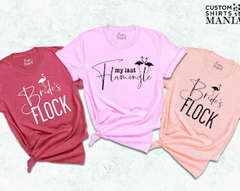 Last Flamingle Bachelorette Shirt,Final Flamingle Bachelorette Party Shirt,Bridesmaids Shirt,Bride's Flock Bride Squad Shirts,Wedding Shirts