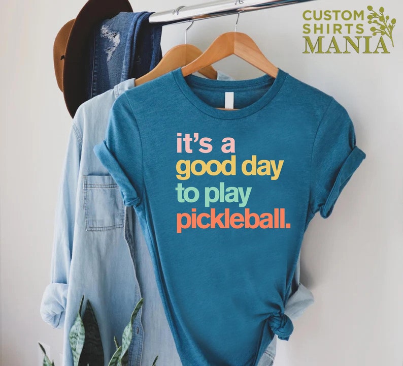 Pickleball Lover Tee,Pickleball Shirt,Womens Pickleball Tshirt,It's A Good Day to Play Pickleball Shirt,Pickleball Game,Pickleball for Men imagem 3