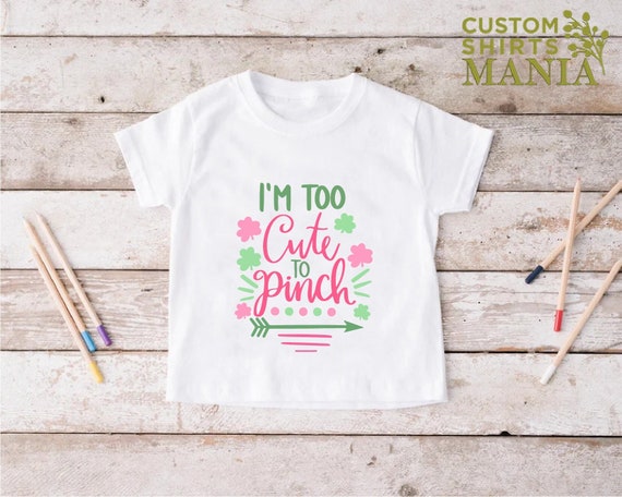 Too Cute To Pinch Shirt, Baby St Patricks Day Tshirt, Kids Lucky Shirt, Funny St Pattys Day, 1st St Paddys Day, Girl St Patrick Day