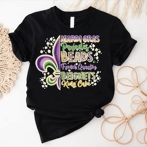 Mardi Gras Parades Beads French Quarter Beignets King Cake Shirt, Mardi Gras T-shirt,King Cake Carnival Outfit, Trendy Mardi Gras T-Shirt