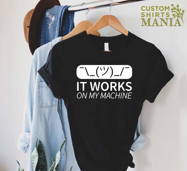 Programmer Shirt, Gift For Coder, IT Shirt, Programming Shirt, Developer Gift, Funny Computer Shirt, It Works On My Machine, Coding Shirt image 4