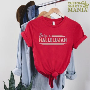 Raise a Hallelujah Shirt, Christian Mom Shirt, Church Shirt, Hallelujah Shirt, Christian Shirts For Women, Religious Gift, Jesus Lover Gift bild 9