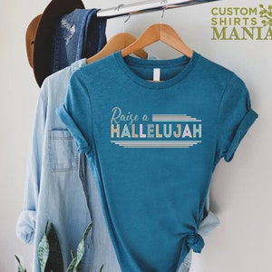 Raise a Hallelujah Shirt, Christian Mom Shirt, Church Shirt, Hallelujah Shirt, Christian Shirts For Women, Religious Gift, Jesus Lover Gift bild 6
