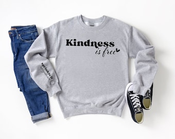 Kindness Sweatshirt,Kindness Is Free Sprinkle It Everywhere Sweatshirt,Be Kind Sweatshirt,Positive Saying Sweatshirt,Motivational Sweater
