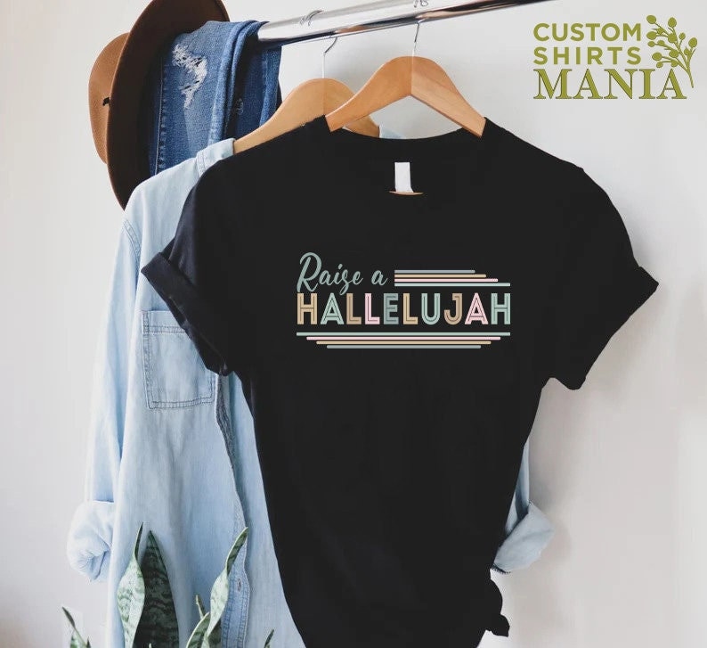Raise a Hallelujah Shirt, Christian Mom Shirt, Church Shirt, Hallelujah Shirt, Christian Shirts For Women, Religious Gift, Jesus Lover Gift bild 1