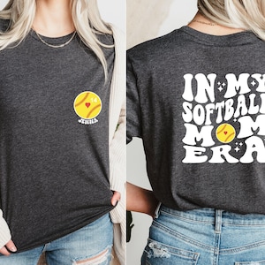 Custom In My Softball Mom Era Shirt, Two-Sided Softball Mom Era Shirt,Softball Mom Shirt With Player Name And Number,Softball Shirt For Mom