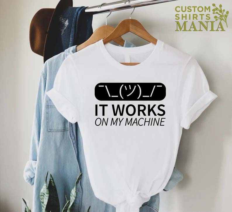 Programmer Shirt, Gift For Coder, IT Shirt, Programming Shirt, Developer Gift, Funny Computer Shirt, It Works On My Machine, Coding Shirt image 3