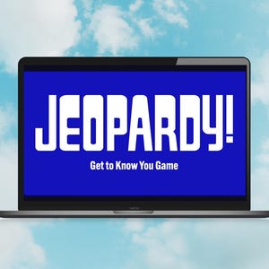 May include: A laptop computer screen displays a blue background with the text "JEOPARDY! Get to Know You Game" in white.
