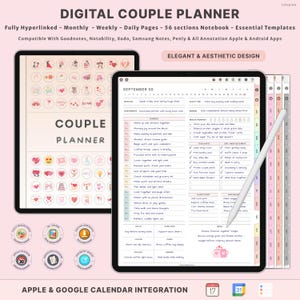 May include: Digital couple planner on two tablets. The planner includes monthly, weekly, and daily pages, with 56 sections. The text on the screen says "COUPLE PLANNER" and "SEPTEMBER 30". The planner is compatible with Apple and Android apps.