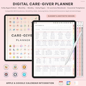 May include: Digital Care-Giver Planner displayed on two tablets. The planner includes sections for monthly, weekly, and daily pages, with essential templates. The text on the screen reads "Care-Give Planner" and "September 30". The planner is compatible with Apple and Android apps.