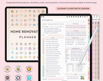 May include: A digital home renovation planner displayed on two tablets. The planner includes daily, weekly, and monthly pages with 56 sections. The text on the screen reads "Home Renovation Planner" and "September 30". The planner is compatible with Apple and Android apps.