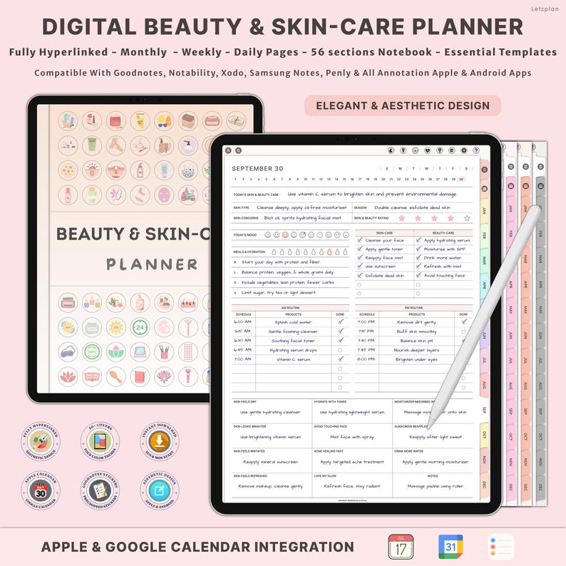May include: Digital beauty and skincare planner displayed on two tablets. The planner includes daily, weekly, and monthly pages with 56 sections. The text on the screen reads "Beauty & Skin-Care Planner" and "Elegant & Aesthetic Design". The planner is compatible with Apple and Android apps.