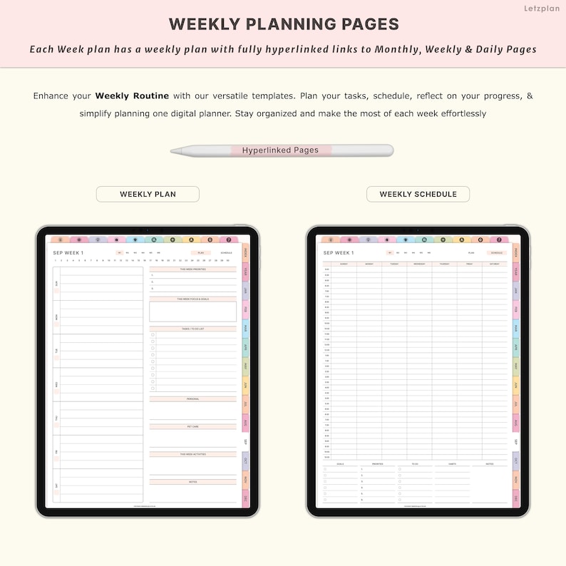 May include: Digital weekly planning pages displayed on two tablets. The text "WEEKLY PLANNING PAGES" is at the top. One tablet shows a weekly plan layout, and the other shows a weekly schedule layout. A stylus with the text "Hyperlinked Pages" is also shown.