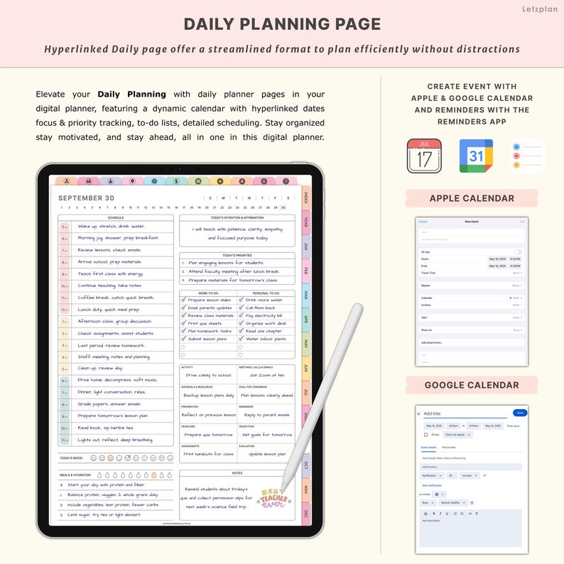 May include: A digital daily planning page displayed on a tablet, featuring a dynamic calendar, to-do lists, and scheduling options. The page includes the text "DAILY PLANNING PAGE" and "SEPTEMBER 30". A stylus rests on the screen. Integration with Apple and Google Calendar is shown.