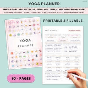 May include: A printable and fillable yoga planner with a pink and white design. The planner includes daily, weekly, and monthly planning pages. The cover features the text "YOGA PLANNER" and a collection of yoga-related icons. The planner has 90 pages.