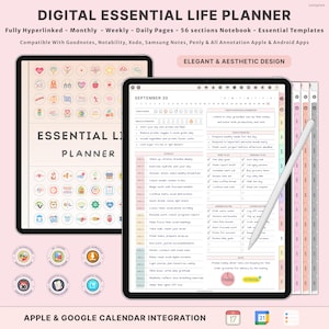 May include: Digital Essential Life Planner on a tablet, with monthly, weekly, and daily pages. The planner has 56 sections and is compatible with Goodnotes and other apps. The screen displays a daily schedule. Text on the screen reads "Essential Life Planner".