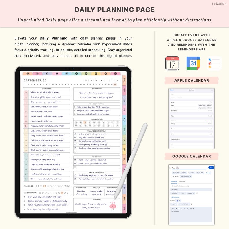 May include: A digital daily planner page on a tablet, featuring a dynamic calendar, to-do lists, and scheduling options. The page includes the text "DAILY PLANNING PAGE" and "SEPTEMBER 30". A stylus is next to the tablet. The planner integrates with Apple and Google Calendar.