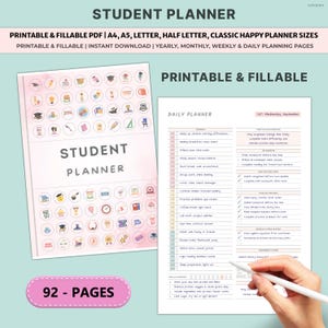 May include: A student planner with the title "Student Planner" and the text "Printable & Fillable". The planner includes daily, weekly, and monthly planning pages. The image also shows a hand holding a pen over a daily planner page.