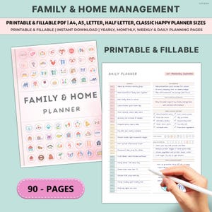May include: A printable Family & Home Planner with a pink and white cover, featuring icons and the text "Family & Home Planner." The image also shows a daily planner page with a hand holding a pen, and the text "90 - PAGES."