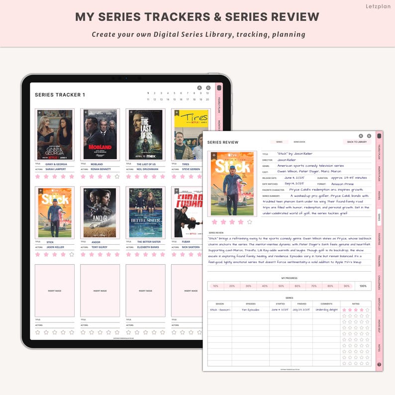 May include: A digital series library and review planner on a tablet. The screen displays a series tracker with movie posters and a series review page. Text at the top reads "MY SERIES TRACKERS & SERIES REVIEW".