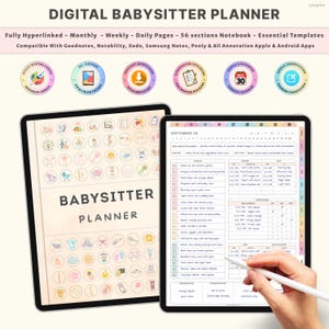 Può includere: Pianificatore digitale per babysitter su tablet, con un programma giornaliero dettagliato. Il pianificatore include sezioni per il monitoraggio di attività, pasti e note. Il testo sullo schermo recita "BABYSITTER PLANNER". L'immagine mostra anche icone e testo come "Fully Hyperlinked" e "Instant Download".