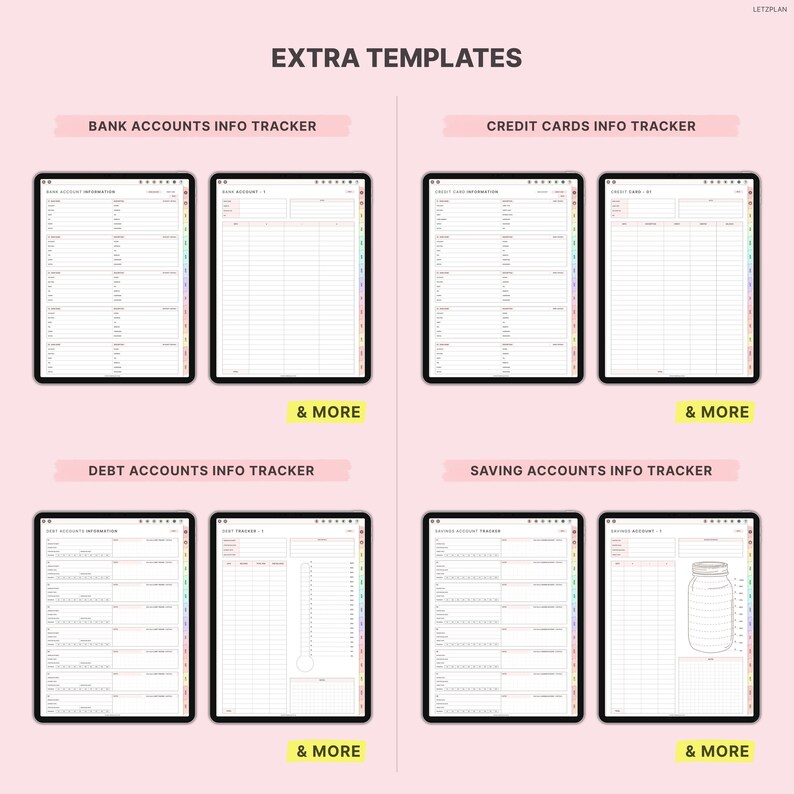 May include: An image of digital planner templates, with the text "EXTRA TEMPLATES". The image shows four sets of digital planner templates: Bank Accounts, Credit Cards, Debt Accounts, and Saving Accounts Info Trackers, displayed on black tablets.