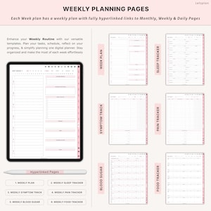 Pu&ograve; includere: Planner digitale con pagine di pianificazione settimanale. Include un piano settimanale, un rilevatore del sonno, un rilevatore dei sintomi, un rilevatore del dolore, dello zucchero nel sangue e del cibo. Il testo recita "Weekly Planning Pages" e "Hyperlinked Pages."