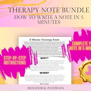 May include: A digital product titled "Therapy Note Bundle" with instructions on how to write a note in 5 minutes. The image includes text, "Step-by-Step Instructions" and "Complete Your Note in 5 Minutes."