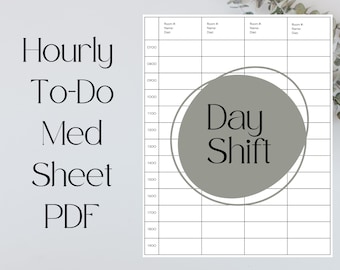 Day Shift Nurse Hourly To-Do • Printable Template • PDF • Brain Sheet • RN • New Grad