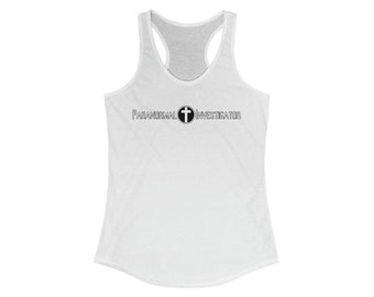 Paranormal Investigator Women's Tank Top for Live Investigations Teams - Multiple Colors and Sizes