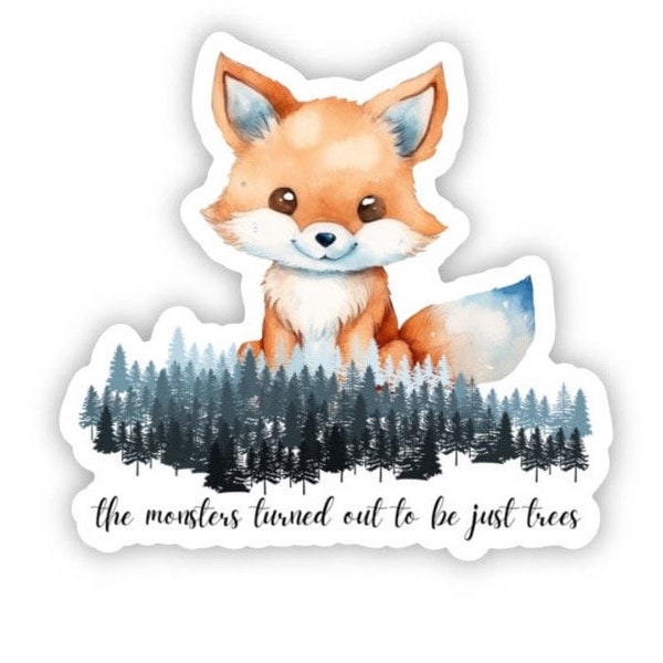 Out of the Woods Sticker 3x3in