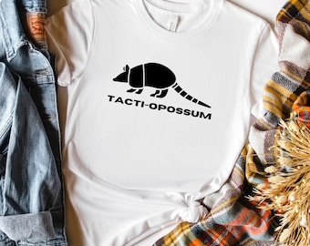tacti-opossum, Armadillo shirt, dad pun shirt, Funny Armadillo T Shirt, Texas Shirt, Animal Lover Tee Shirt, Strange Shirt, Vintage Animal