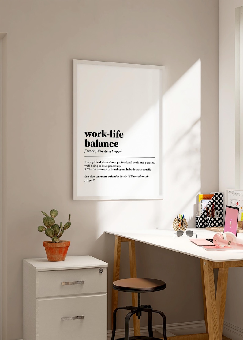 Work-life Balance Funny Definition Poster Download | Light Mode Poster ...