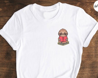 Sloth and Book Shirt, Cute Sloth Shirt, Book Lover Shirt, Funny Sloth Shirt, Sloth Mode Shirt, Bookworm Shirt, Reading Shirt
