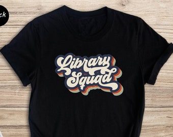 Retro Library Squad Shirt, Bookworm Shirt, Book Lover Shirt, Librarian Shirt, Gift for Book Worm, Librarian Team Shirt