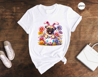 Cute Pug Easter Shirt, Happy Easter Day, Easter Day Shirt, Easter Peeps Shirt, Cute Pug Shirt, Dog Lover Shirt, Dog Owner Gift,